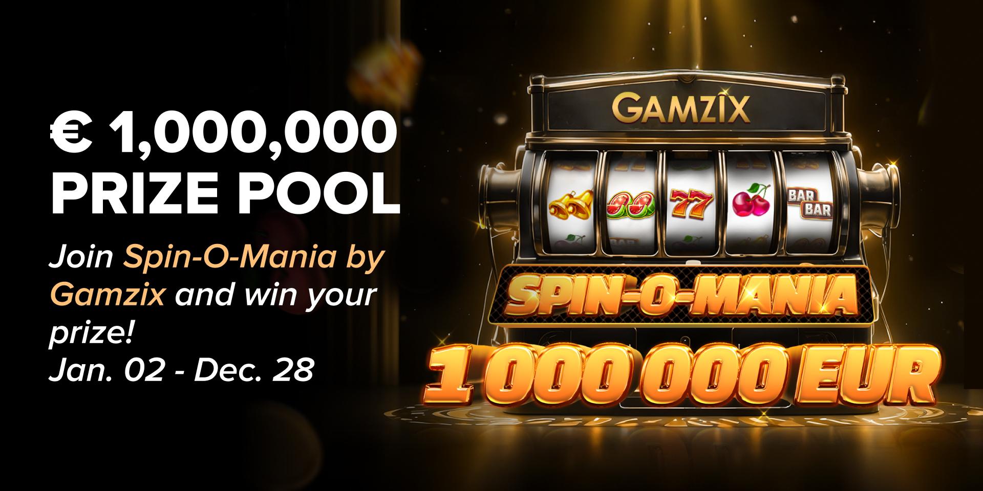Promotion Spin-O-Mania by Gamzix - €1,000,000 in Rewards
