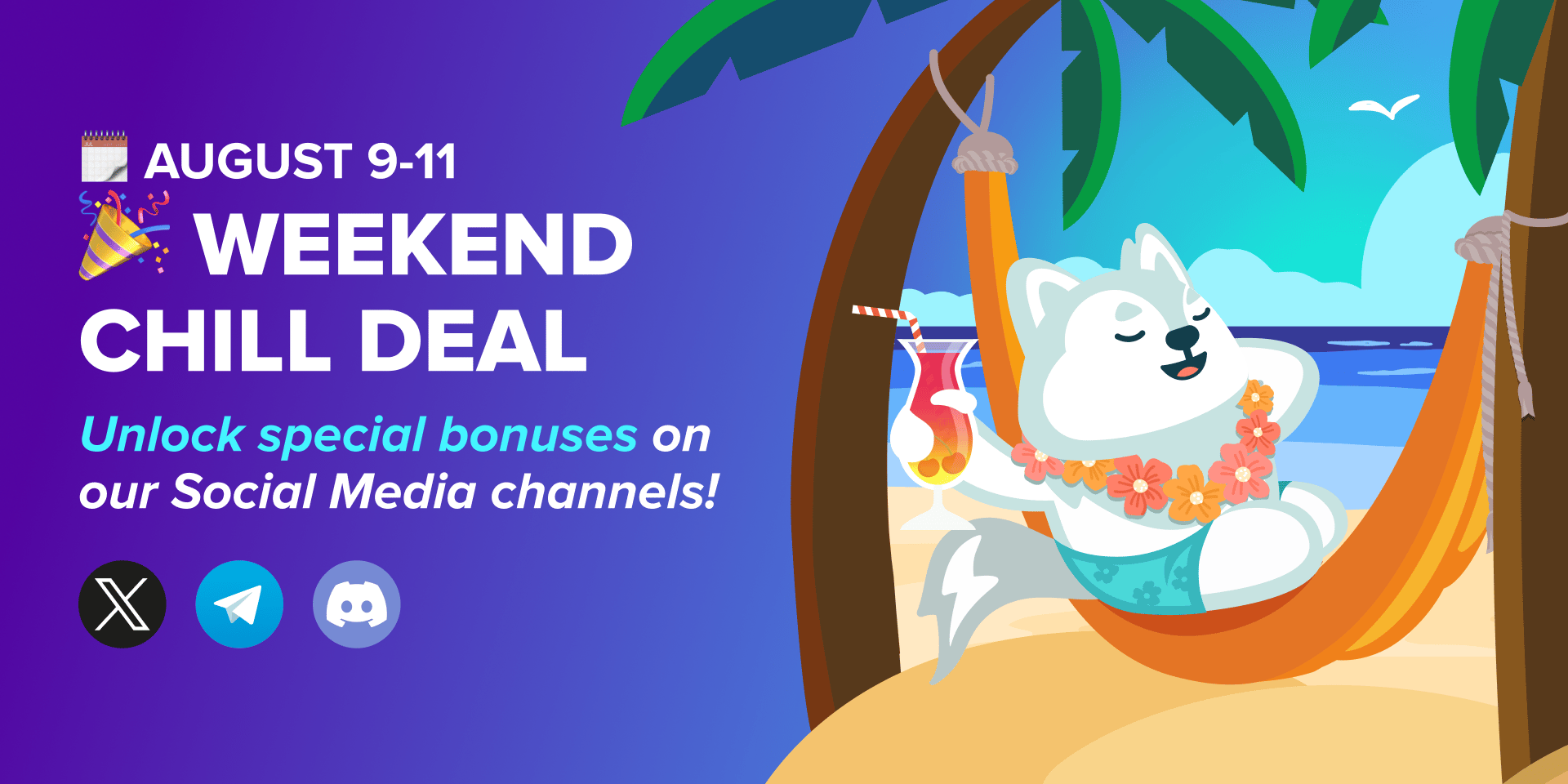 Promotion Weekend Chill Deal