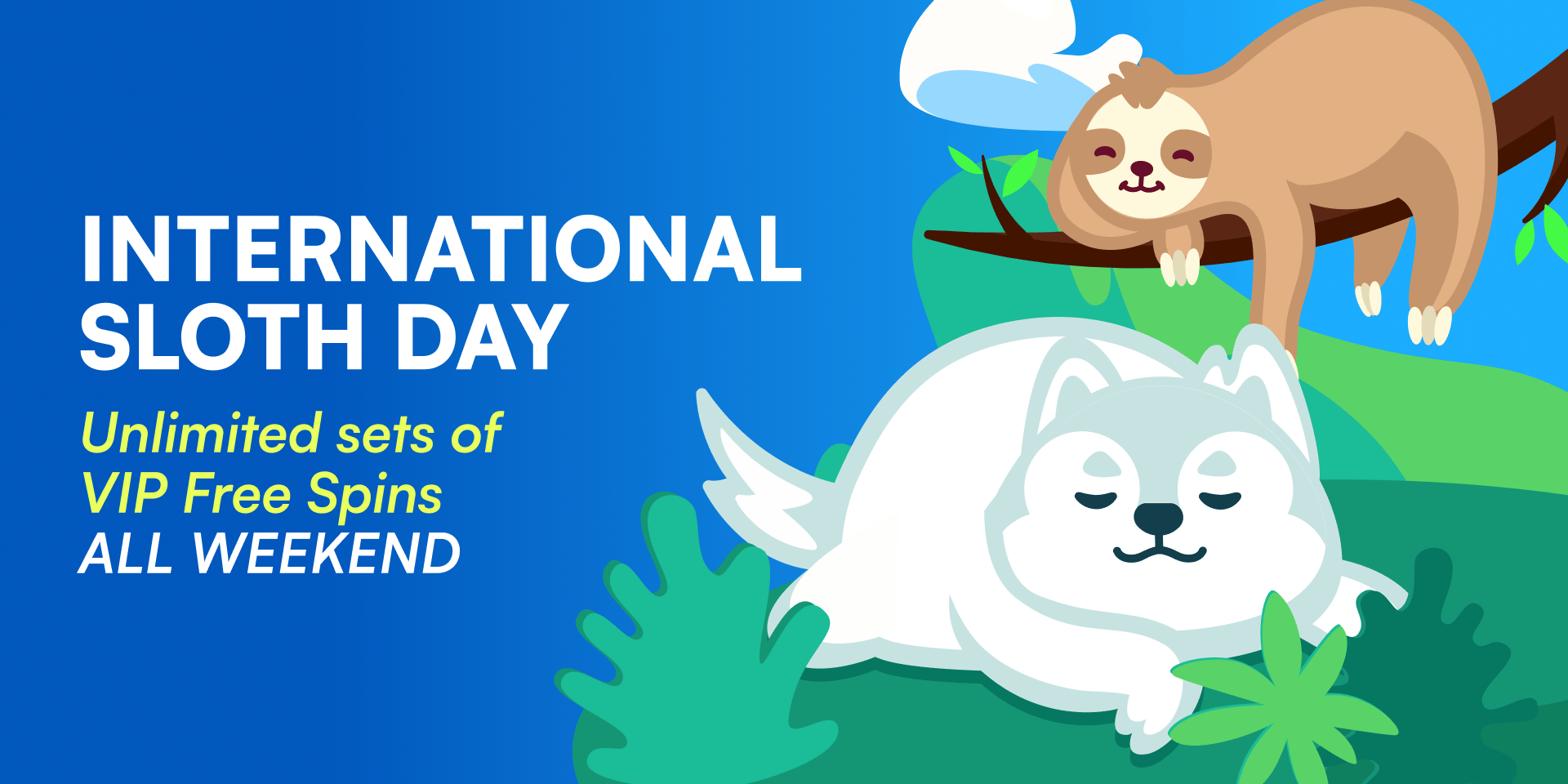 Promotion Sloth Day Promotion